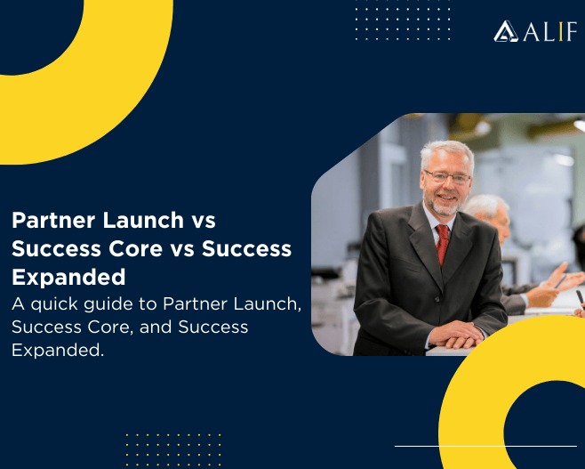 A quick guide to Partner Launch, Success Core, and Success Expanded.